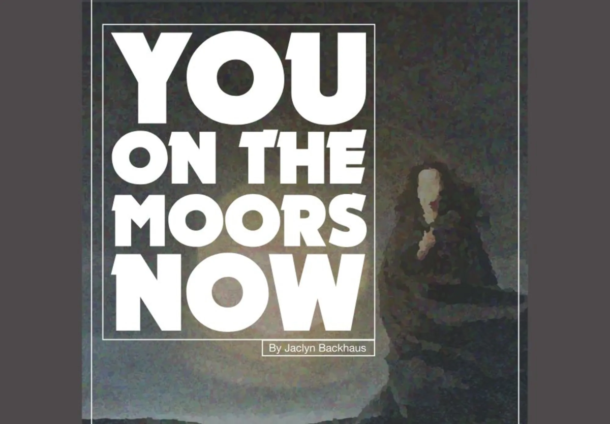 Preview of “You on the Moors Now,” a frosh-soph play